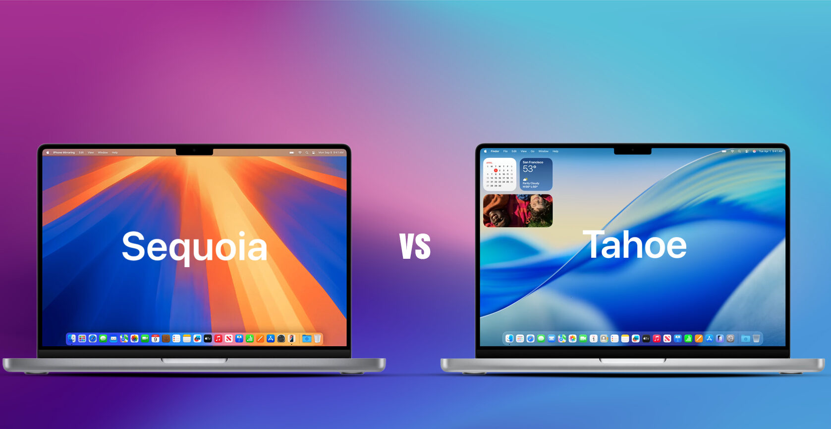 macOS Sequoia vs Tahoe